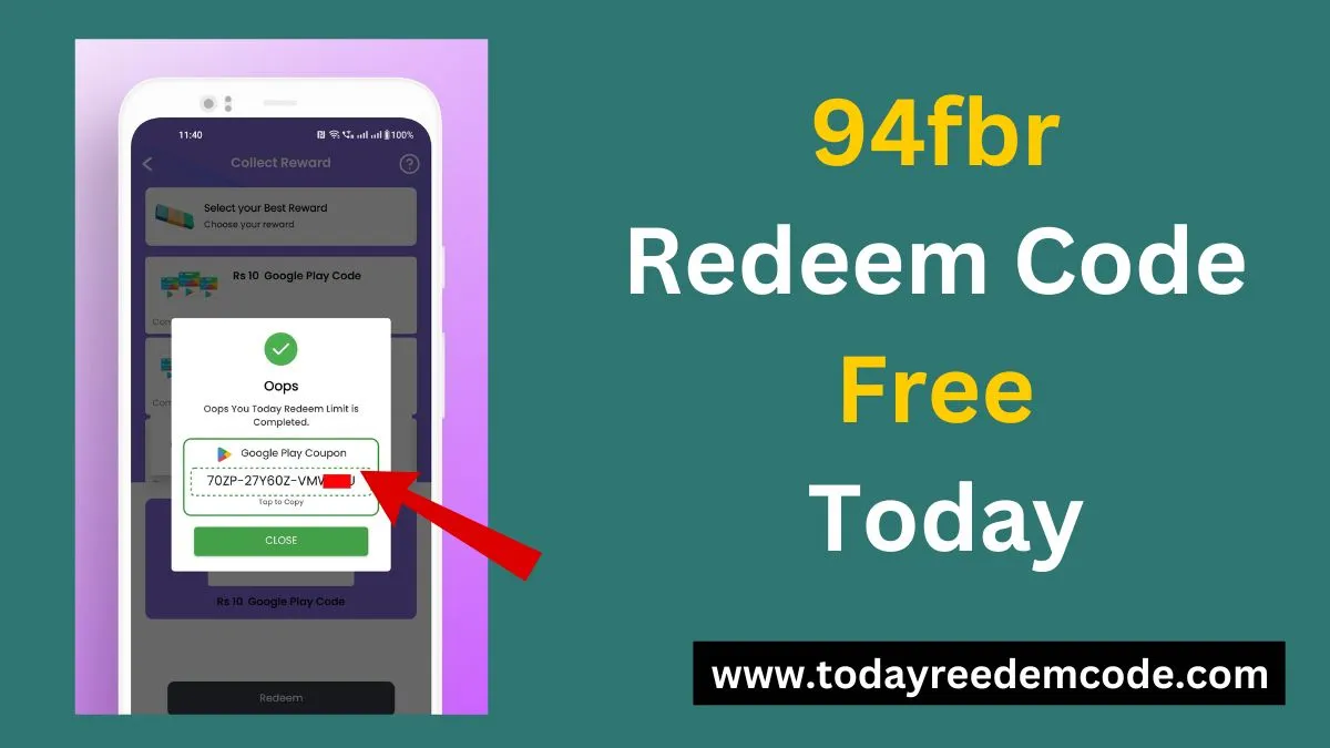 94fbr Redeem Code Free 2024