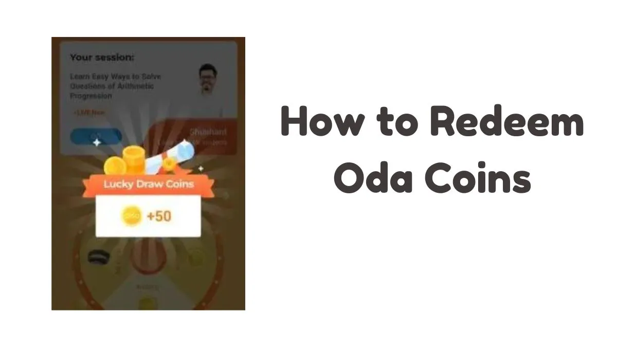 How to Redeem Oda Coins