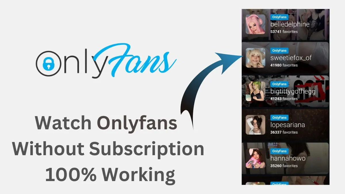 Watch Onlyfans Without Subscription